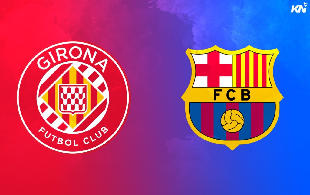 Girona vs Barcelona